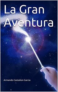 Descargar La Gran Aventura pdf, epub, ebook