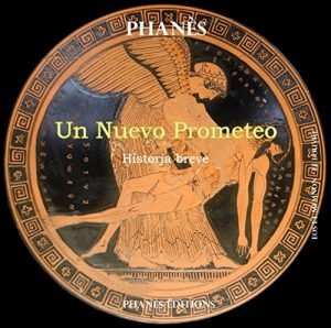 Descargar Un nuevo Prometeo pdf, epub, ebook