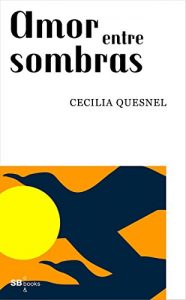 Descargar Amor entre sombras pdf, epub, ebook