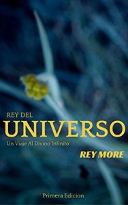 Descargar El Rey Del Universo pdf, epub, ebook
