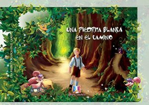 Descargar Libro en español para niños:Una Piedrita Blanca en el Camino pdf, epub, ebook