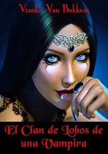 Descargar El Clan de Lobos de una Vampira pdf, epub, ebook