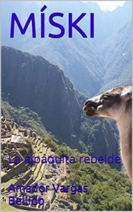 Descargar MÍSKI: La alpaquita rebelde pdf, epub, ebook