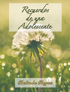 Descargar Recuerdos de una Adolescente pdf, epub, ebook