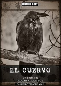 Descargar El Cuervo: Un poema de Edgar Allan Poe (Dark Penny Dreadful nº 1) pdf, epub, ebook