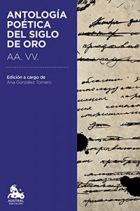 Descargar Antología poética del Siglo de Oro: Edición a cargo de Ana González Tornero pdf, epub, ebook