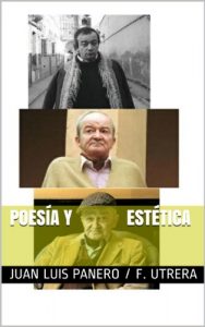 Descargar Juan Luis Panero: Poesía y Estética. Última entrevista y obituarios pdf, epub, ebook