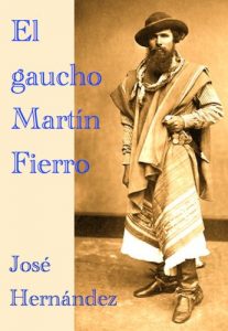 Descargar El gaucho Martín Fierro y La vuelta de Martín Fierro pdf, epub, ebook
