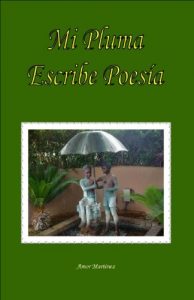 Descargar Mi Pluma Escribe Poesía pdf, epub, ebook