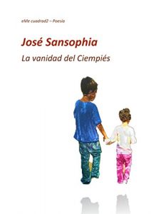 Descargar La vanidad del ciempiés (Desde el tejado) pdf, epub, ebook