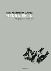 Descargar Piedra en :U: (Candaya Poesía nº 16) pdf, epub, ebook