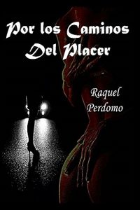 Descargar Por los caminos del placer pdf, epub, ebook