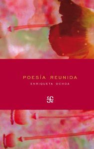 Descargar Poesía reunida (Letras Mexicanas) pdf, epub, ebook