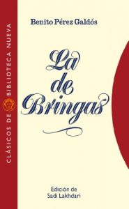 Descargar LA DE BRINGAS (Clásicos de Biblioteca Nueva) pdf, epub, ebook