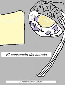 Descargar El cansancio del mundo pdf, epub, ebook
