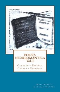Descargar Poesía Neorromántica Vol I. Catalán – Español / Català – Espanyol pdf, epub, ebook