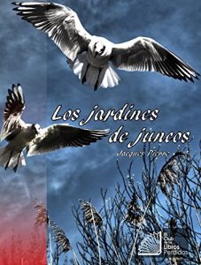 Descargar El jardín de juncos pdf, epub, ebook