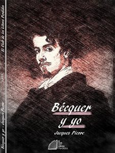 Descargar Bécquer y yo pdf, epub, ebook