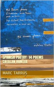 Descargar Spanish Poetry. 14 poems. Catalan Hunter pdf, epub, ebook