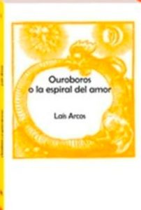 Descargar OUROBOROS O LA ESPIRAL DEL AMOR pdf, epub, ebook