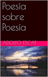 Descargar Poesía sobre Poesía pdf, epub, ebook