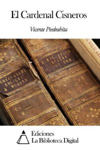 Descargar El Cardenal Cisneros pdf, epub, ebook