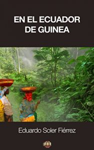 Descargar En el ecuador de Guinea pdf, epub, ebook