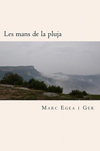 Descargar Les mans de la pluja (Poesia de joventut Book 2) (Catalan Edition) pdf, epub, ebook