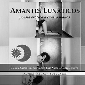 Descargar El Cuervo de la pluma erótica: AMANTES LUNÁTICOS pdf, epub, ebook