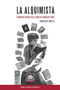 Descargar LA ALQUIMISTA: Poemario basado en la obra de Remedios Varo pdf, epub, ebook