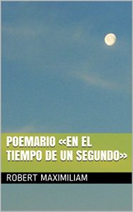 Descargar Poemario «En el Tiempo de un Segundo» pdf, epub, ebook