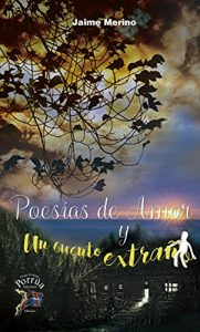 Descargar Poesias de amor y un cuento extraño pdf, epub, ebook