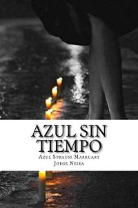 Descargar Azul Sin Tiempo pdf, epub, ebook