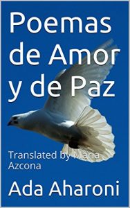 Descargar Poemas de Amor y de Paz: Translated by Maria Azcona pdf, epub, ebook