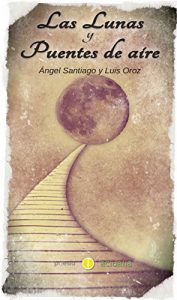 Descargar Las lunas y puentes del aire pdf, epub, ebook