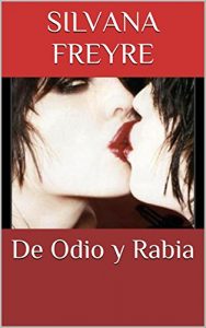 Descargar De Odio y Rabia pdf, epub, ebook