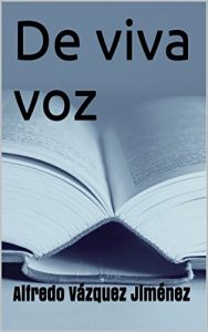 Descargar De viva voz pdf, epub, ebook