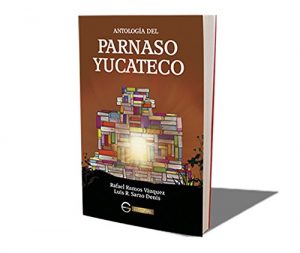 Descargar Antología del Parnaso Yucateco. Tomo II pdf, epub, ebook