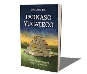 Descargar Antología del Parnaso Yucateco. Tomo I pdf, epub, ebook