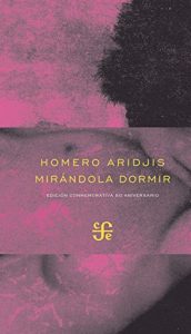 Descargar Mirándola dormir. Seguido de Pavana por la amada presente, Pavana por la amada difunta y La tumba de Filidor (Poesía) pdf, epub, ebook