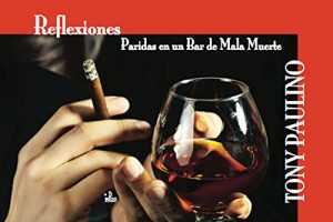 Descargar Reflexiones: Paridas en un bar de mala muerte pdf, epub, ebook