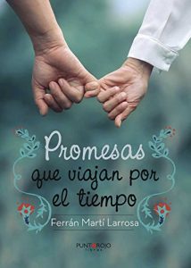Descargar Promesas que viajan por el tiempo pdf, epub, ebook