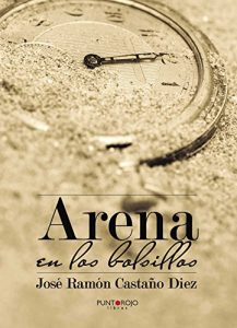 Descargar Arena en los bolsillos pdf, epub, ebook
