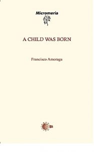 Descargar A Child Was Born (Micromeria) pdf, epub, ebook