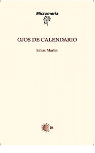 Descargar Ojos De Calendario (Micromeria) pdf, epub, ebook