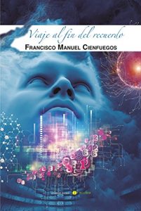 Descargar Viaje al fin del recuerdo pdf, epub, ebook