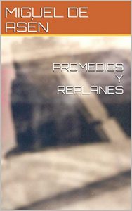 Descargar PROMEDIOS Y REPLANES pdf, epub, ebook
