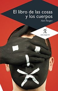 Descargar El libro de las cosas y de los cuerpos pdf, epub, ebook