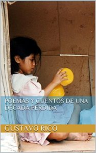 Descargar Poemas y cuentos de una Década Perdida pdf, epub, ebook