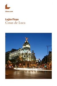 Descargar Cosas de Luca pdf, epub, ebook